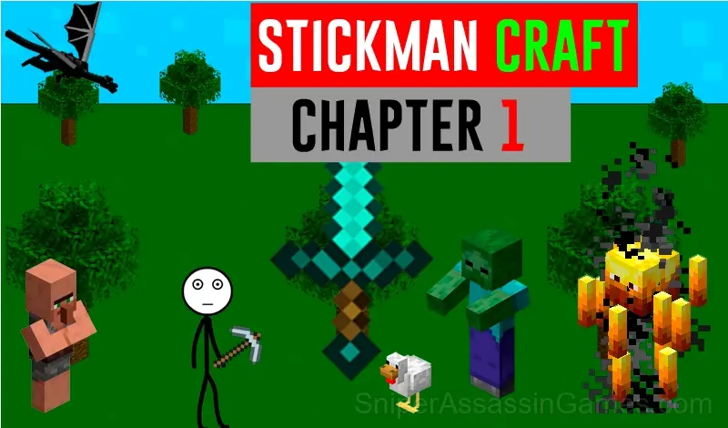 Play Stickman Craft. Chapter 1