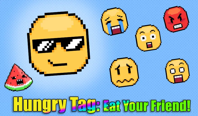 Play Hungry Tag: Eat Your Friend!
