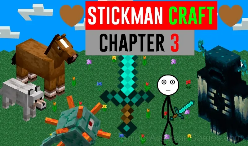 Play Stickman Craft. Chapter 3