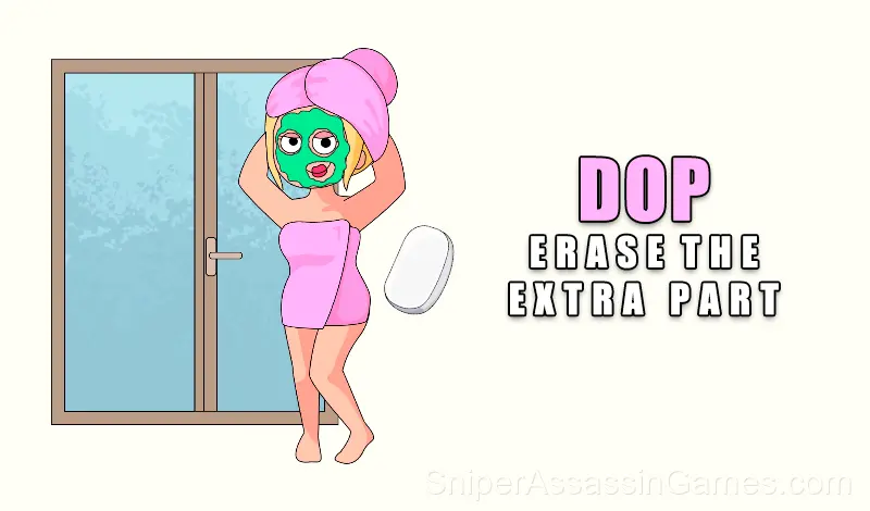Play Dop: Erase the extra part