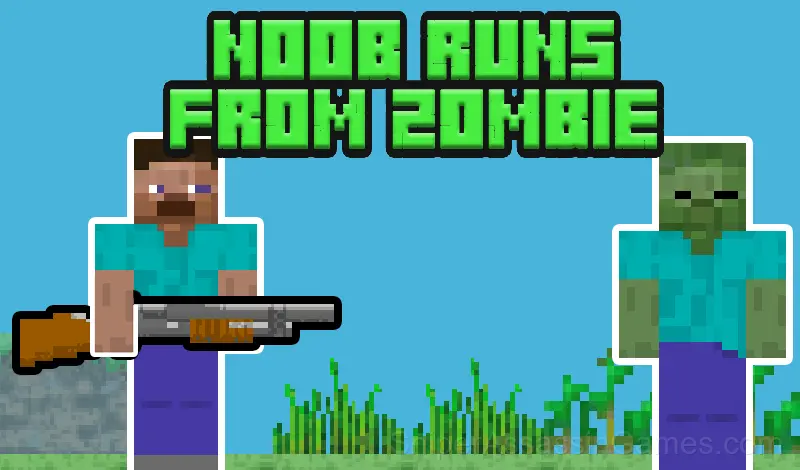 Play Noob runs from zombie