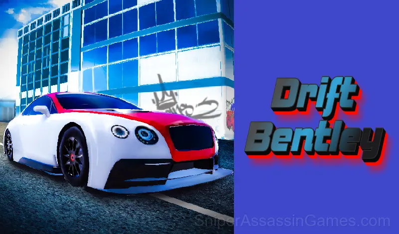 Play Drift Bentley