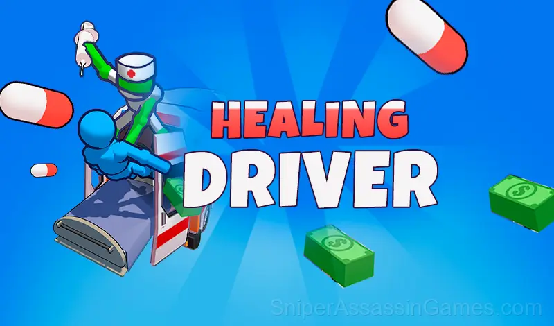 Play Healing Driver