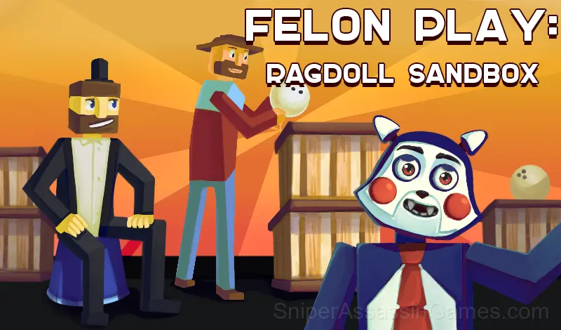 Play Felon Play: ragdoll sandbox