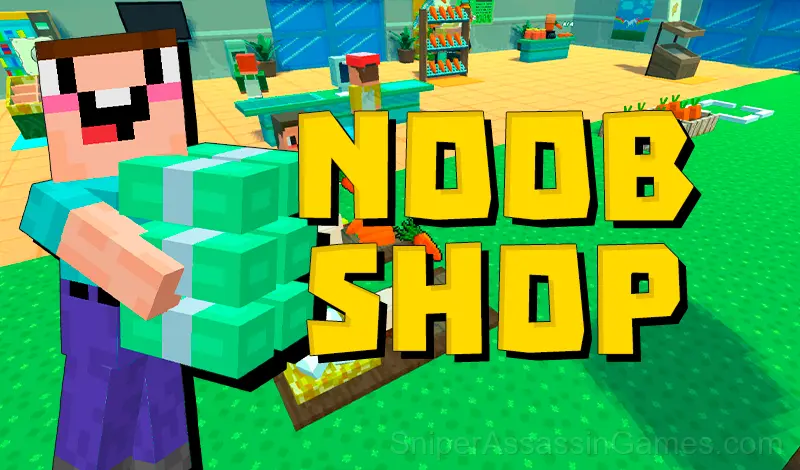 Play Noob Shop