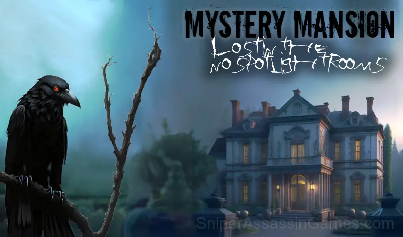 Play Mystery Mansion Lost in the no spotlight rooms