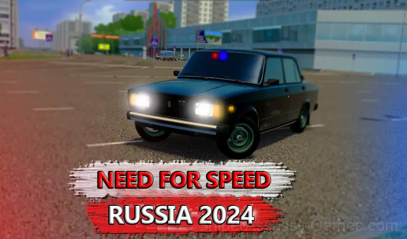 Play Need For Speed Russia 2024