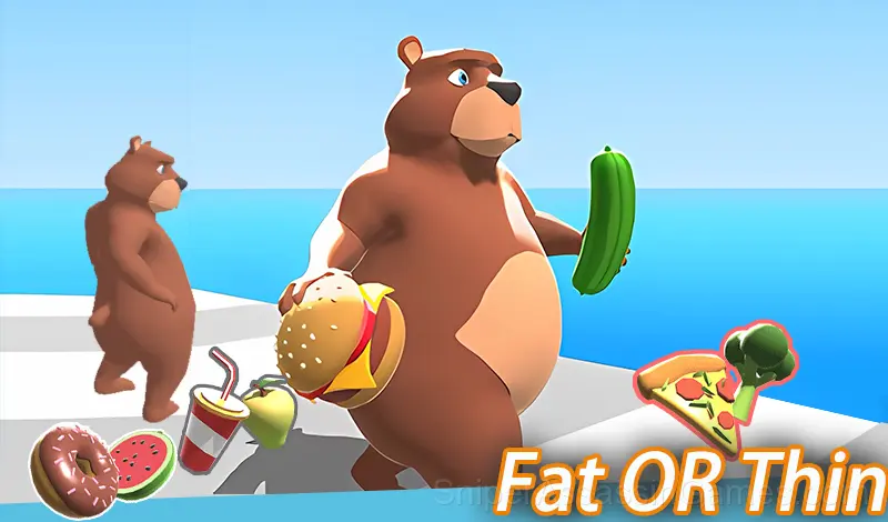 Play Fat OR Thin