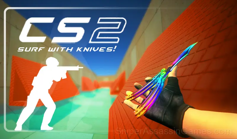 Play CS2 Surf with knives!