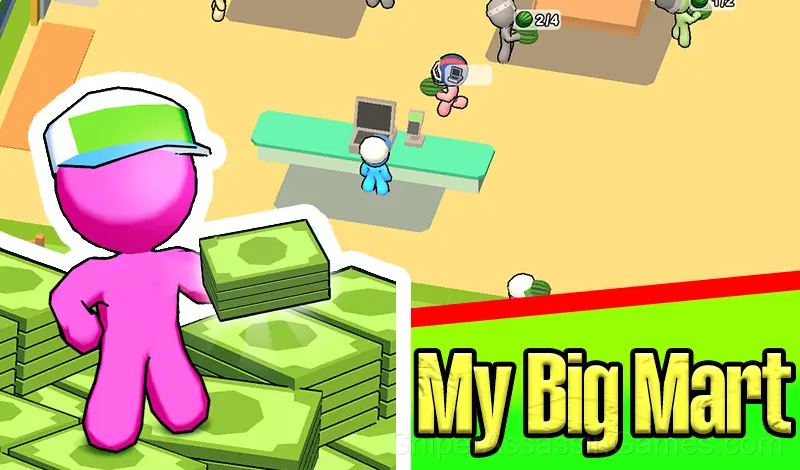 Play My Big Mart