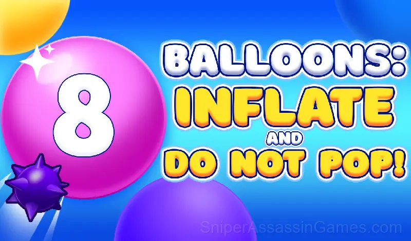 Play Balloons: Inflate and DO NOT pop!