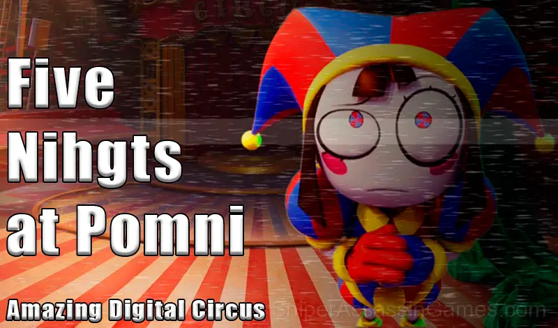 Play Five Nights at Pomni Amazing Digital Circus