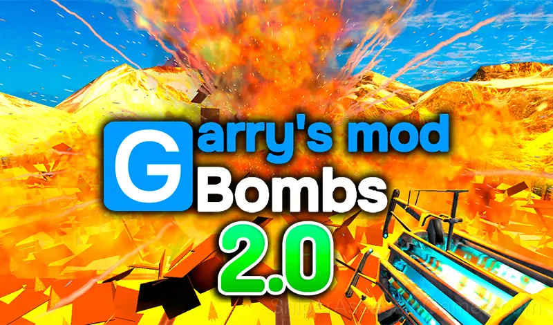 Play Garry's Mod Bombs 2.0