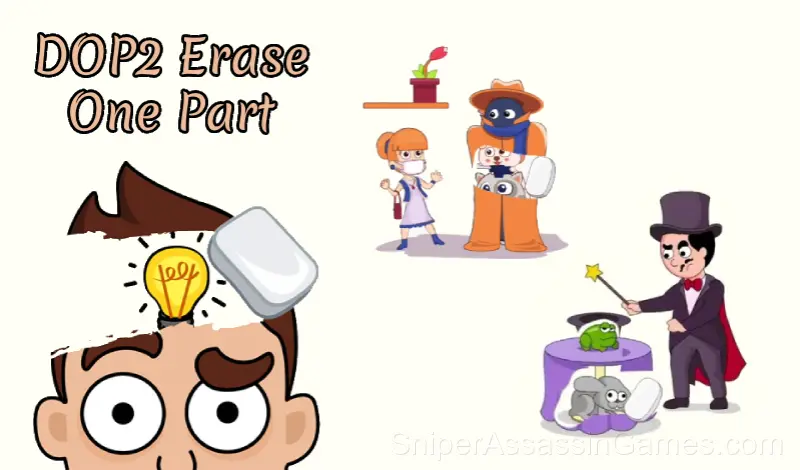 Play DOP2 Erase One Part