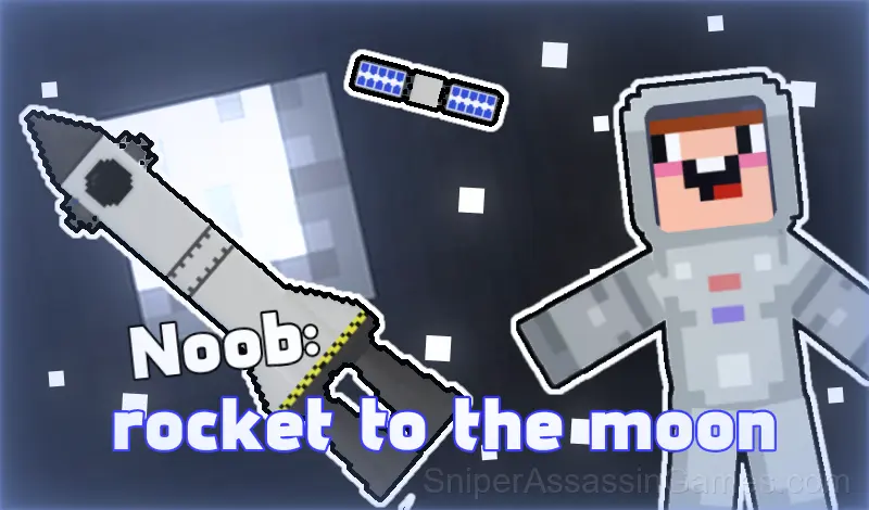 Play Noob: Rocket to the moon