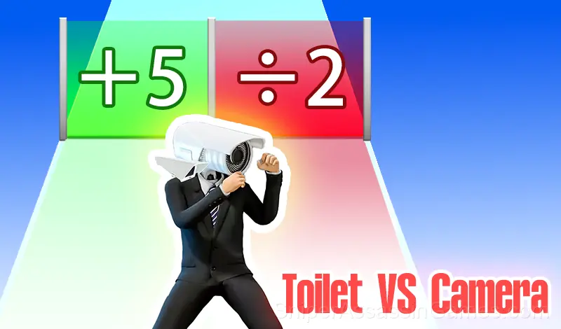 Play Toilet VS Camera