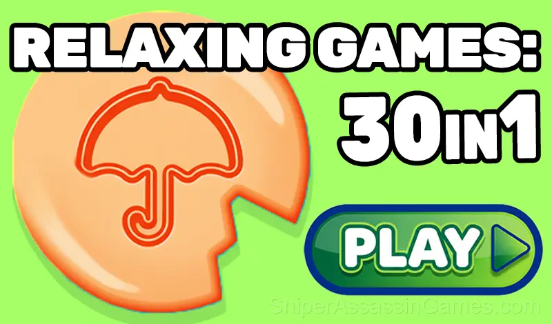 Play Relaxing Games: 30 in 1