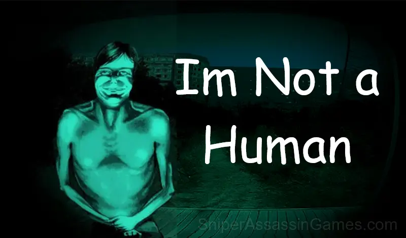 Play Im Not a Human